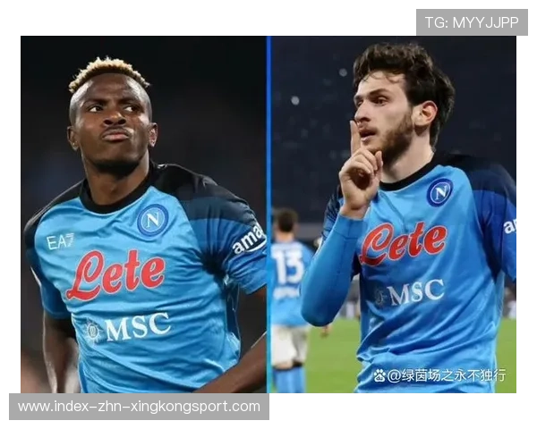 那不勒斯锋线连线成熟形成高效攻击群